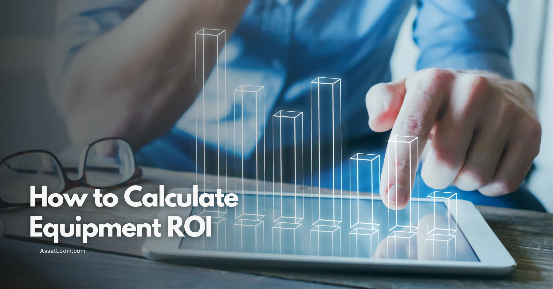 How to Calculate Equipment ROI Using Your Own Asset Data