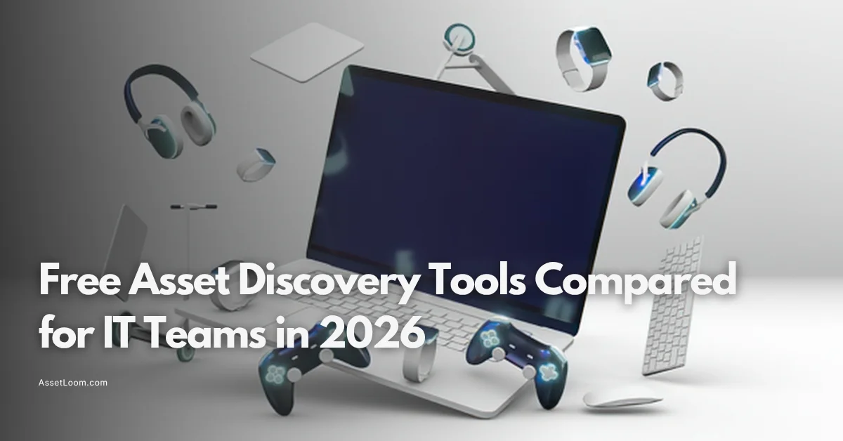 Free Asset Discovery Tools Compared for IT Teams in 2026