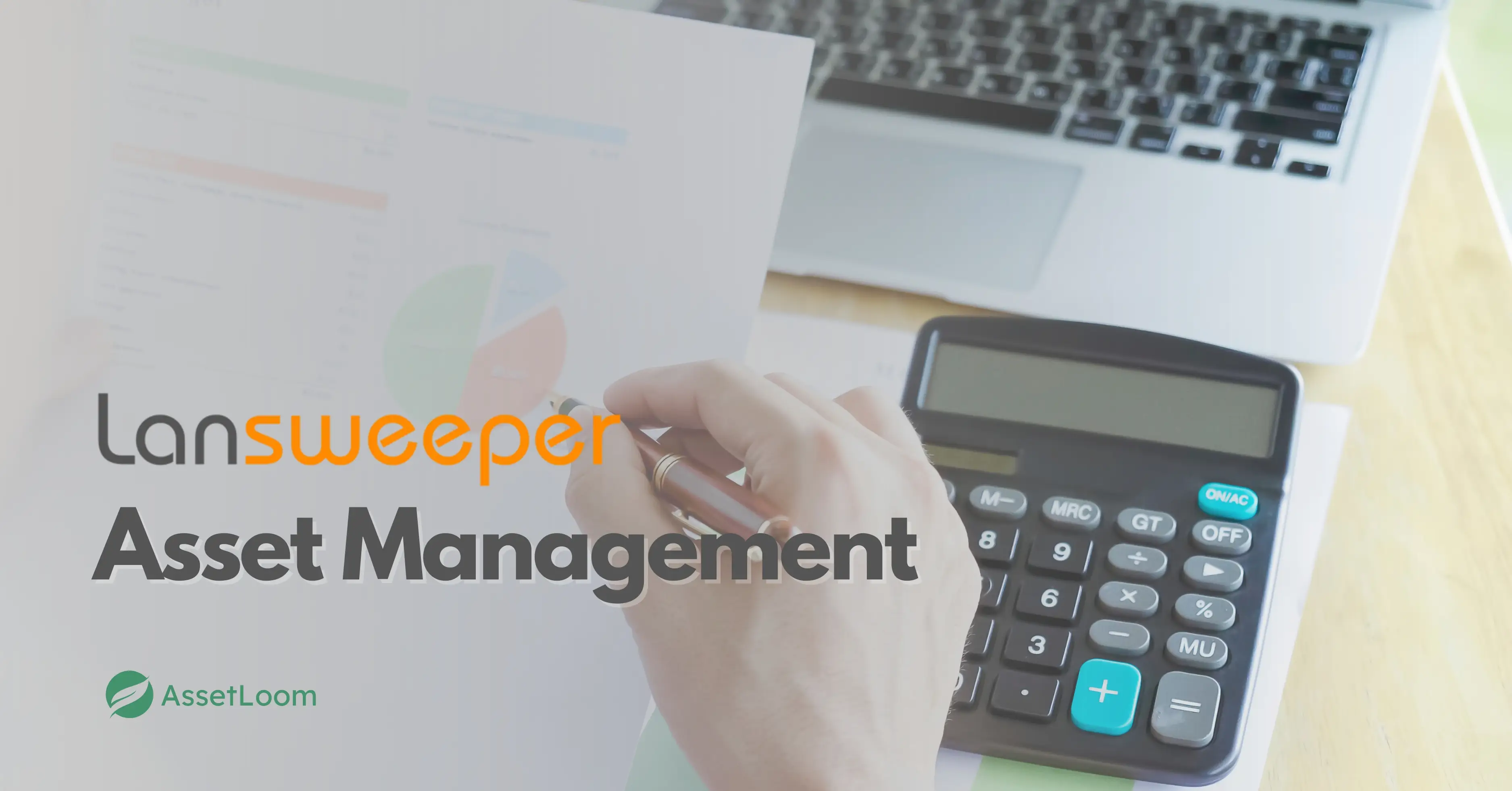 Lansweeper Asset Management: Features and Alternatives