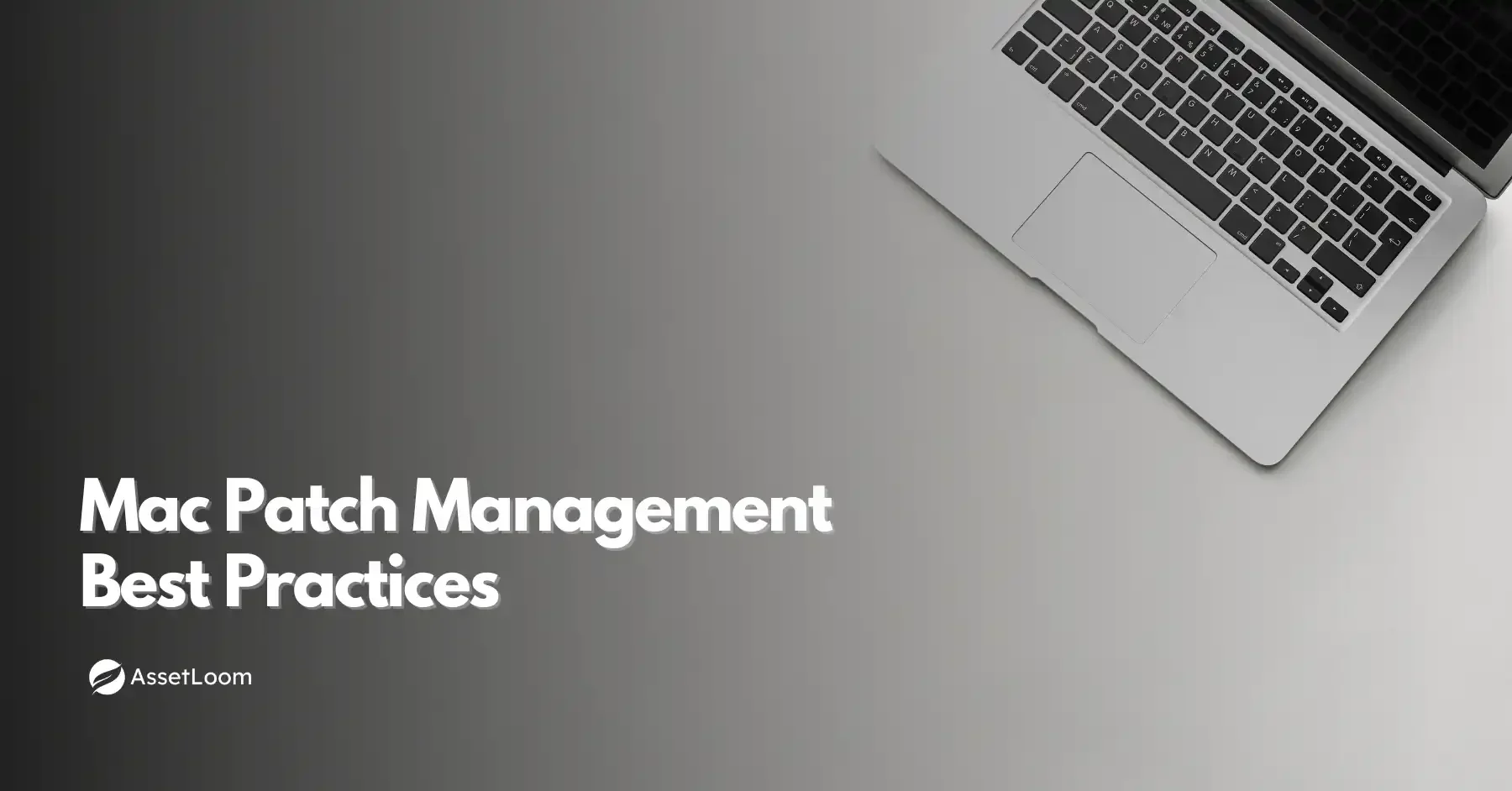 Mac Patch Management: What to Do, What Not to Do, and the Tools That Actually Help
