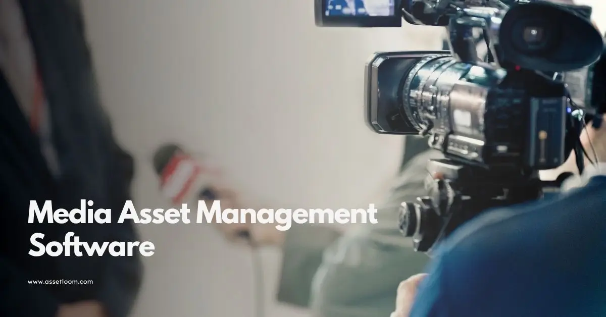 Media Asset Management Software: Top Features to Look For