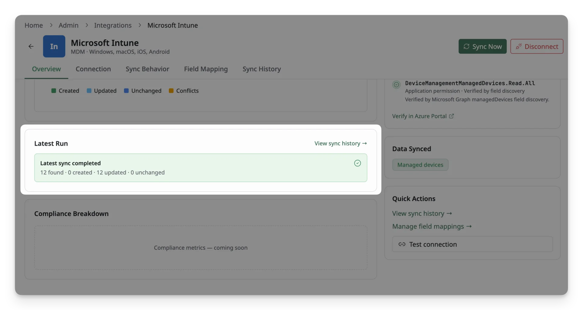 latest run in Intune integration latest run in Intune integration